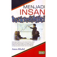 MENJADI INSAN BERKREDIBILITI